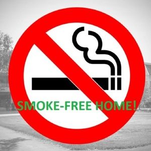 🚭🚭🚭 SMOKE FREE HOME 🙅♀️🙅♀️